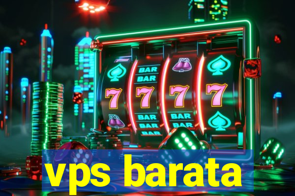 vps barata